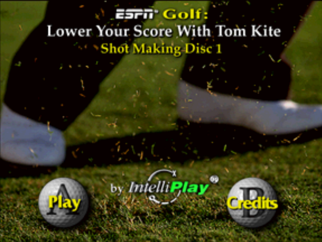 ESPN Golf: Lower Your Score With Tom Kite - Shot Making title screen