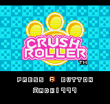 Crush Roller title screen