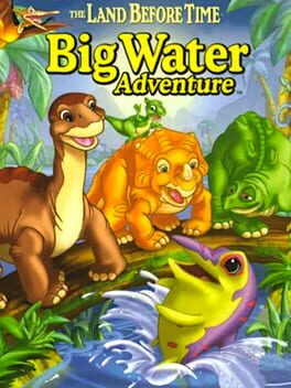 The Land Before Time: Big Water Adventure box art