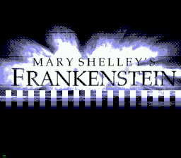 Mary Shelley's Frankenstein title screen