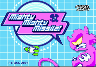 Mighty Mighty Missile! title screen