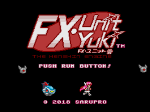 FX-Unit Yuki: The Henshin Engine title screen